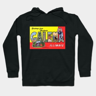 Greetings from Galena Illinois, Vintage Large Letter Postcard Hoodie